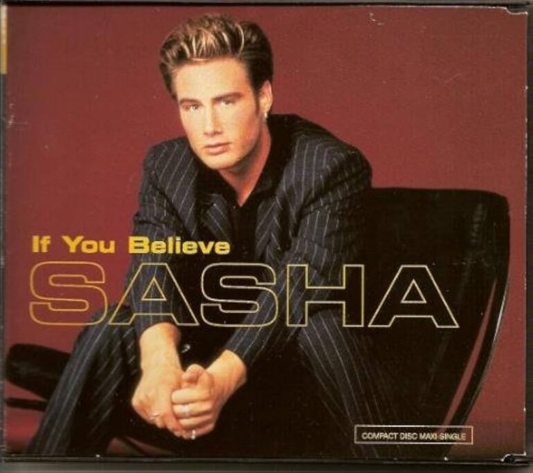 Sasha If You Believe