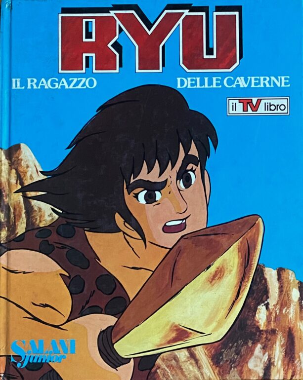 Ryu il ragazzo delle caverne